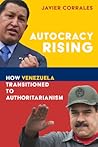 Autocracy Rising:...