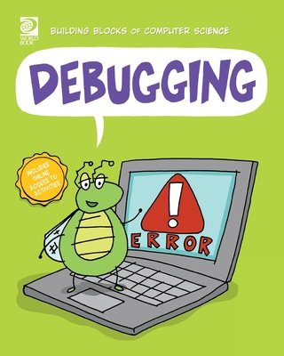 Debugging (Building Blocks of Computer Science)