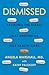 Dismissed by Angela Marshall
