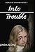 Into Trouble (World of Change #2)