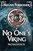 No One's Viking (Viking Tra...