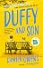 Duffy and Son: A charming novel filled with wry humour and warmth