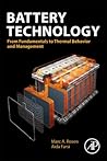 Battery Technology: From Fundamentals to Thermal Behavior and Management