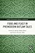 Food and Feast in Premodern...