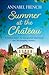 Summer at the Chateau (Chateau, #1)