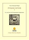 Il Serpente e la ...