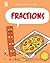 Fractions (Building Blocks of Math, 1)