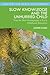 Slow Knowledge and the Unhurried Child by Alison Clark