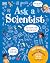 Ask A Scientist (New Editio...