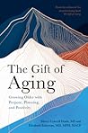 The Gift of Aging...