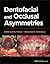 Dentofacial and Occlusal As...