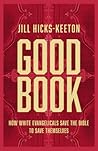 Good Book by Jill Hicks-Keeton
