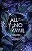 all to no avail: oblivion