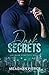 Dark Secrets (Callahan Syndicate #4)