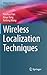 Wireless Localization Techniques (Wireless Networks)