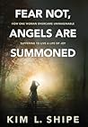 Fear Not, Angels ...