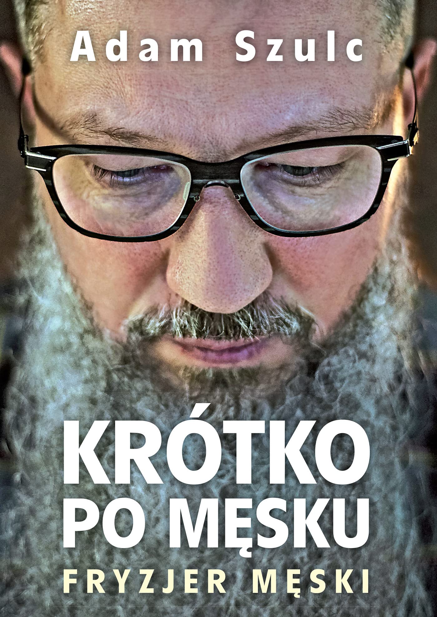 Krótko po męsku (Hardcover)
