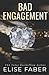Bad Engagement (Billionaire's Club)