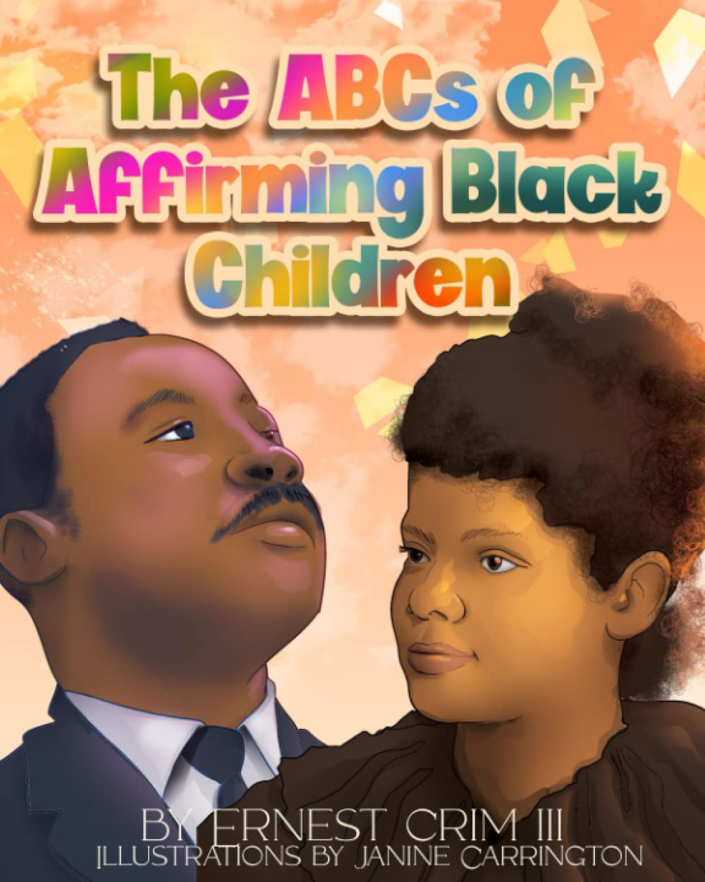 The ABCs of Affirming Black Children (Paperback)