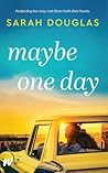 Maybe One Day