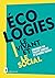 Écologies - Le vivant et le social