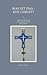 Was ist das - Ein Christ?: ...