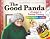 The Good Panda: A Lesson in...