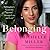 Belonging: A Daughter's Search for Identity Through Loss and Love