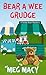 Bear a Wee Grudge (Shamelessly Adorable Teddy Bear Mystery #5)