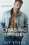 Chasing Riptides by Aly Stiles