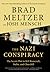 The Nazi Conspiracy: The Secret Plot to Kill Roosevelt, Stalin, and Churchill (Thorndike Press Large Print Nonfiction)
