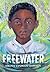 Freewater (Thorndike Press Youth Large Print)