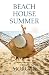 Beach House Summer: A Beach Read (Thorndike Press Large Print Romance)