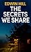 The Secrets We Share