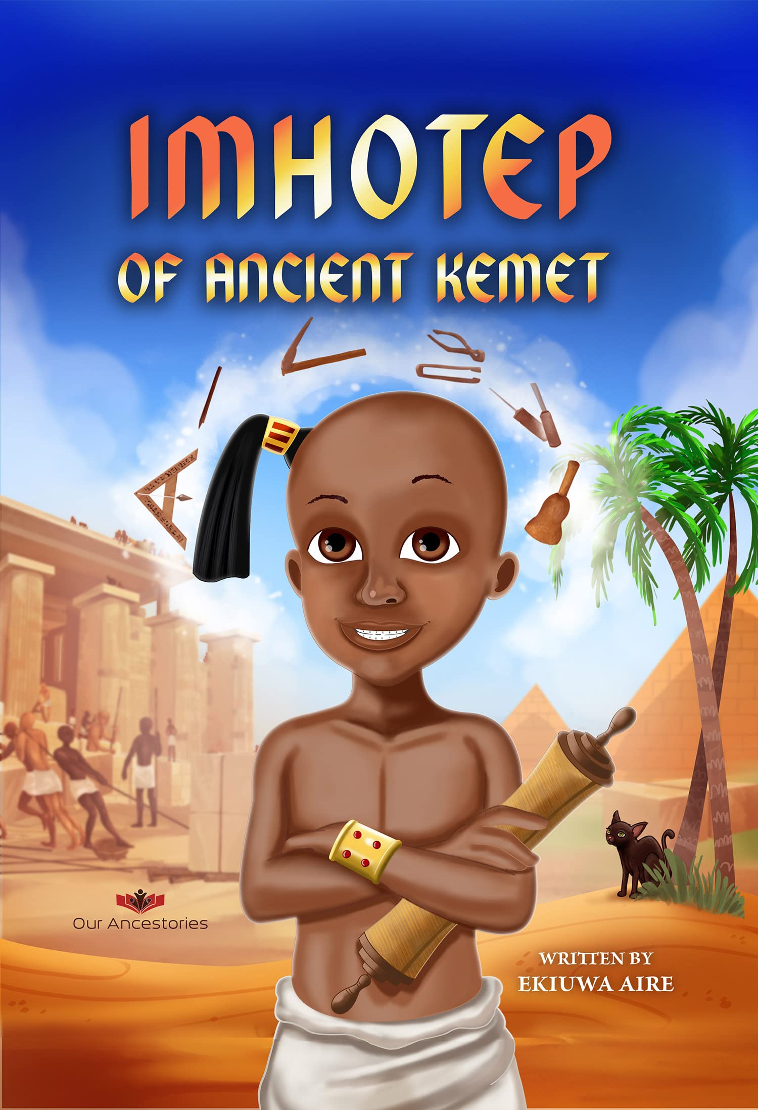 Imhotep of Ancient Kemet (Our Ancestories)