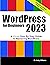 WordPress for Beginners 2023 by Andy      Williams