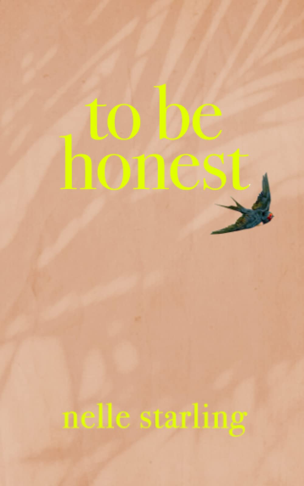 To Be Honest (Paperback)