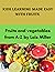 KIDS LEARNING MADE EASY WITH FRUITS by Lois Miller