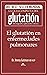 El glutatión en enfermedade...