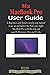 M2 MACBOOK PRO USER GUIDE: ...