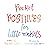 Pocket Positives for Little Rockets by Charlotte Lucas