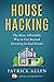 House Hacking: The Most Affordable Way to Get Started Investing in Real Estate