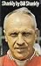 Shankly: Story of One of So...