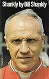 Shankly: Story of One of Soccer's Immortals