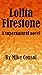 Lolita Firestone: A Superna...