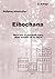 Eibochana - 2. Auflage: Wen...