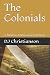The Colonials: A Modern America Survival Story