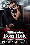 My Billionaire Boss Hole: a secret baby instalove story (Fun Fertile Shorts)