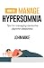 How to manage hypersomnia: ...
