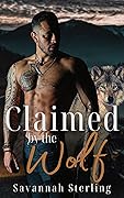 Claimed by the Wolf (Gold Creek Wolves #2) 